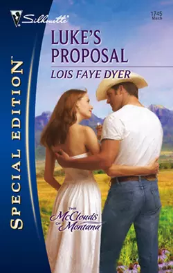 Luke′s Proposal Lois Dyer