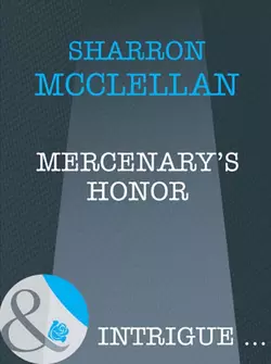 Mercenary′s Honor Sharron McClellan