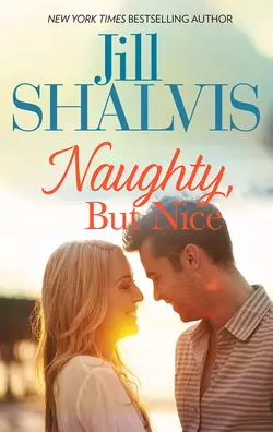 Naughty, But Nice, Jill Shalvis