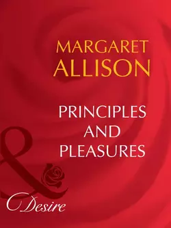 Principles And Pleasures, Margaret Allison