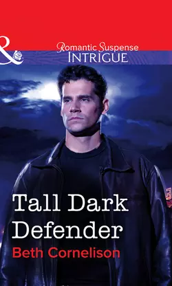 Tall Dark Defender Beth Cornelison