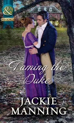 Taming The Duke Jackie Manning