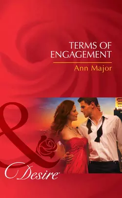 Terms of Engagement, Ann Major