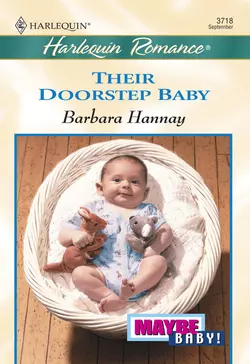 Their Doorstep Baby, Barbara Hannay