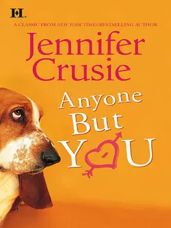 Anyone But You Jennifer Crusie