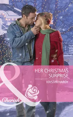 Her Christmas Surprise, Kristin Hardy