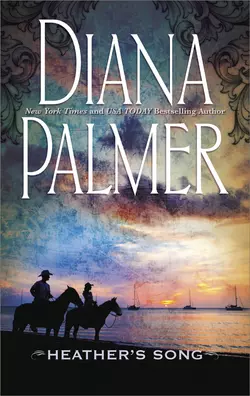 Heather′s Song, Diana Palmer