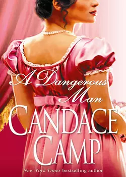 A Dangerous Man, Candace Camp