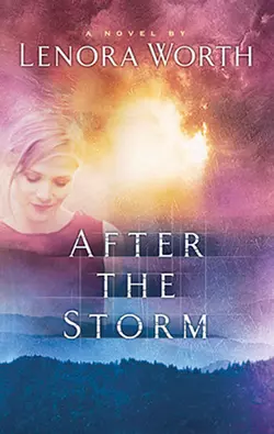 After the Storm, Lenora Worth