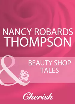 Beauty Shop Tales, Nancy Thompson