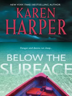 Below The Surface Karen Harper