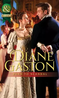 Born to Scandal, Diane Gaston