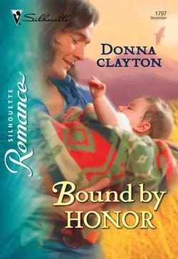 Bound by Honor, Donna Clayton