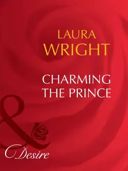 Charming The Prince, Laura Wright