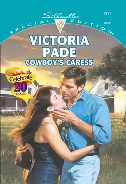 Cowboy′s Caress, Victoria Pade