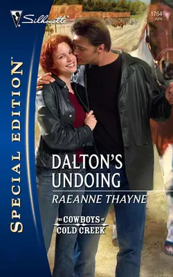 Dalton′s Undoing, RaeAnne Thayne