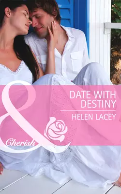 Date with Destiny, Helen Lacey