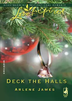 Deck the Halls, Arlene James