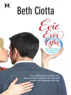 Evie Ever After, Beth Ciotta