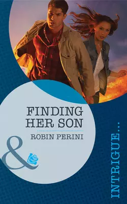 Finding Her Son Robin Perini