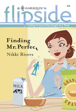 Finding Mr. Perfect, Nikki Rivers