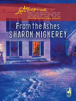 From The Ashes Sharon Mignerey