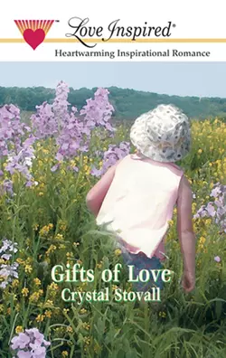 Gifts Of Love, Crystal Stovall