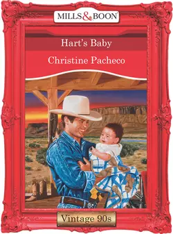 Hart′s Baby, Christine Pacheco