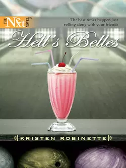 Hell′s Belles Kristen Robinette