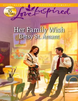 Her Family Wish, Betsy Amant