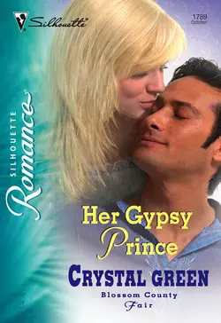 Her Gypsy Prince, Crystal Green