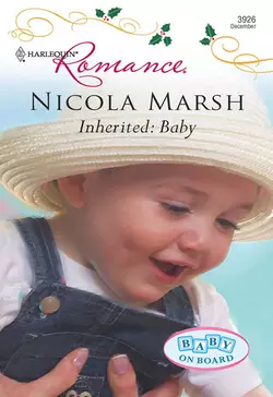 Inherited: Baby Nicola Marsh