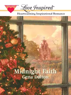 Midnight Faith, Gena Dalton