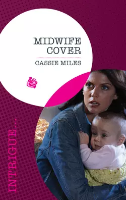 Midwife Cover, Cassie Miles