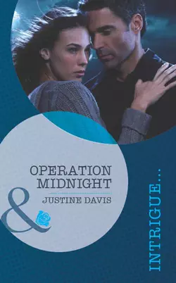 Operation Midnight Justine Davis