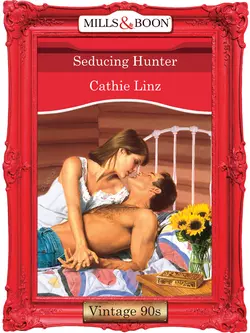 Seducing Hunter Cathie Linz