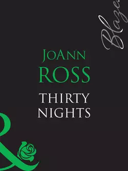 Thirty Nights, JoAnn Ross