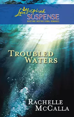 Troubled Waters Rachelle McCalla