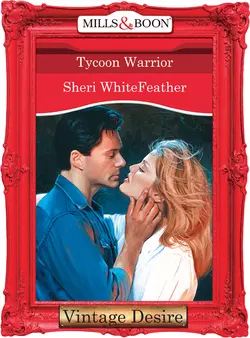 Tycoon Warrior Sheri WhiteFeather