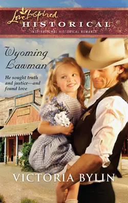 Wyoming Lawman, Victoria Bylin