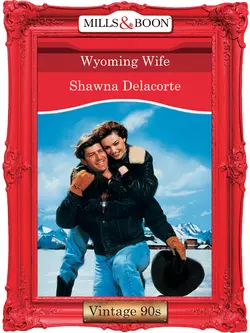 Wyoming Wife?, Shawna Delacorte