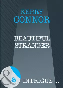 Beautiful Stranger, Kerry Connor