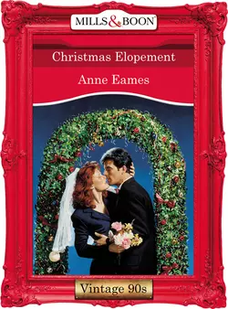 Christmas Elopement, Anne Eames