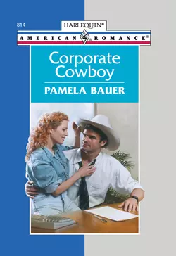 Corporate Cowboy Pamela Bauer