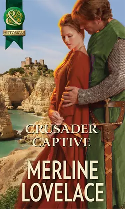 Crusader Captive Merline Lovelace