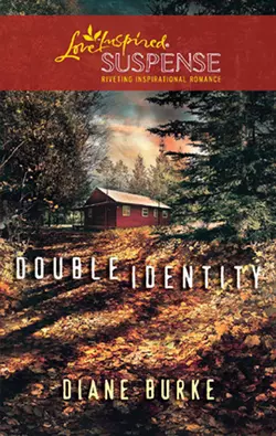 Double Identity, Diane Burke