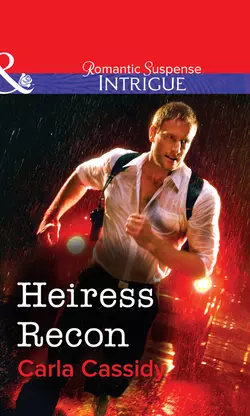 Heiress Recon, Carla Cassidy