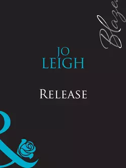 Release, Jo Leigh