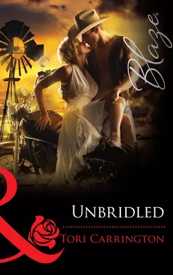 Unbridled, Tori Carrington