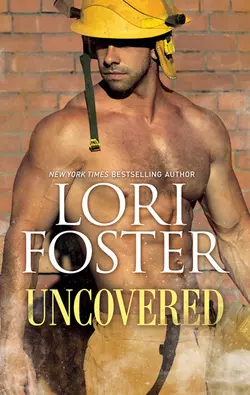 Uncovered, Lori Foster